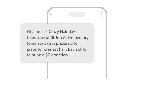 Hi Jane, it’s Crazy Hair day tomorrow at St John’s Elementary tomorrow, with prizes up for grabs for craziest hair. Each child to bring a $2 donation.